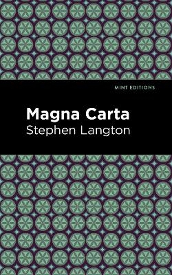 The Magna Carta - Stephen Langton