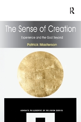 The Sense of Creation - Patrick Masterson