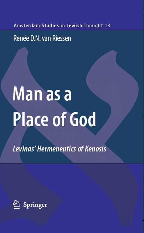 Man as a Place of God -  Renee D.N. van Riessen