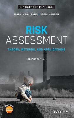 Risk Assessment - Marvin Rausand, Stein Haugen