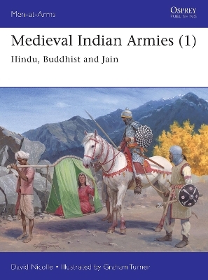 Medieval Indian Armies (1) - Dr David Nicolle