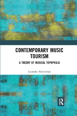 Contemporary Music Tourism - Leonieke Bolderman