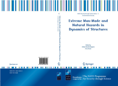 Extreme Man-Made and Natural Hazards in Dynamics of Structures - 