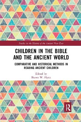 Children in the Bible and the Ancient World - 