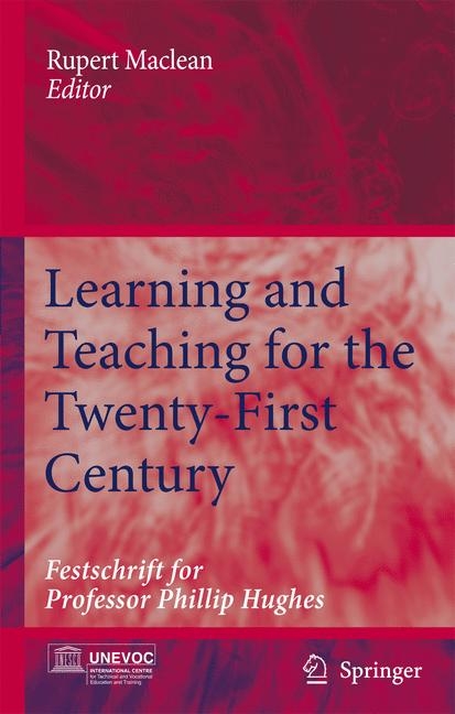 Learning and Teaching for the Twenty-First Century - 
