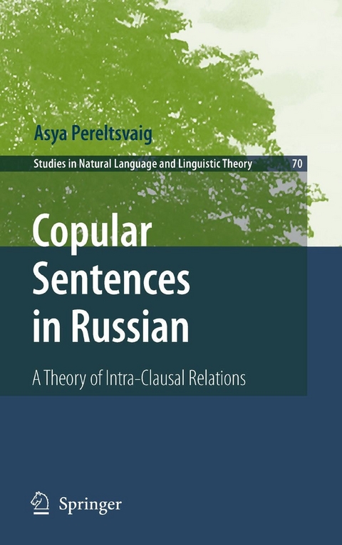 Copular Sentences in Russian -  Asya Pereltsvaig