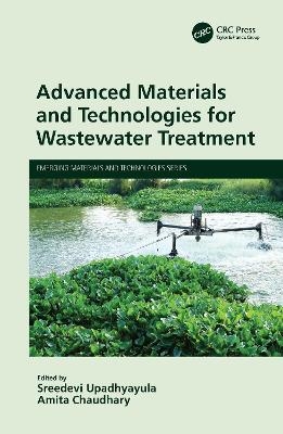 Advanced Materials and Technologies for Wastewater Treatment - 
