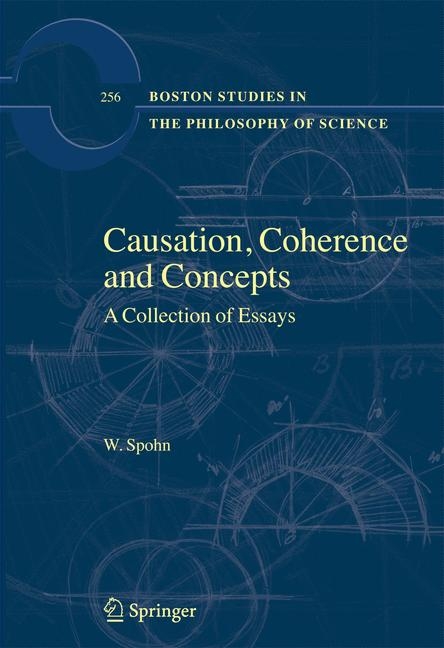 Causation, Coherence and Concepts -  W. Spohn