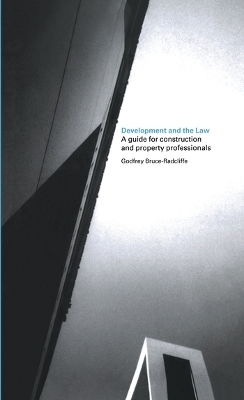 Development and the Law - Godfrey Bruce-Radcliffe