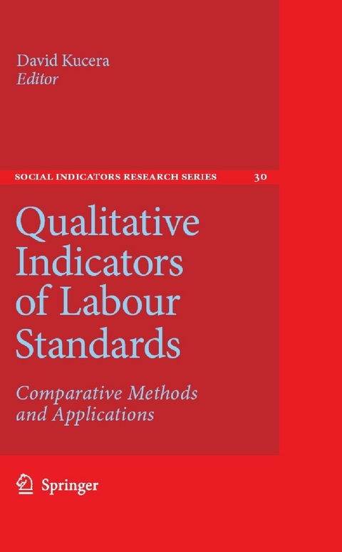 Qualitative Indicators of Labour Standards - 