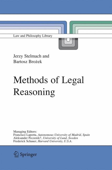 Methods of Legal Reasoning -  Bartosz Brozek,  Jerzy Stelmach