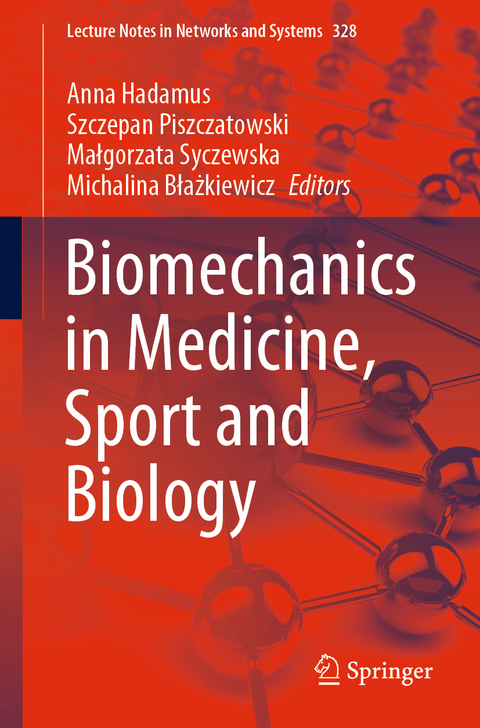 Biomechanics in Medicine, Sport and Biology - 