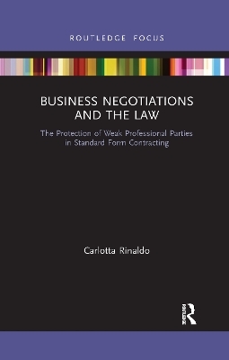 Business Negotiations and the Law - Carlotta Rinaldo