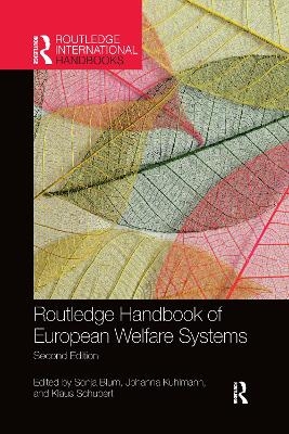 Routledge Handbook of European Welfare Systems - 