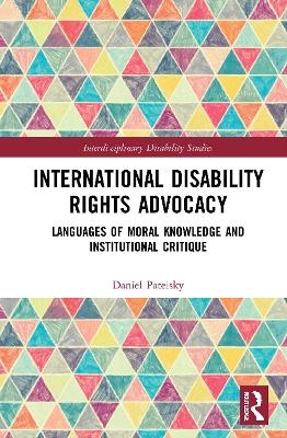 International Disability Rights Advocacy - Daniel Pateisky
