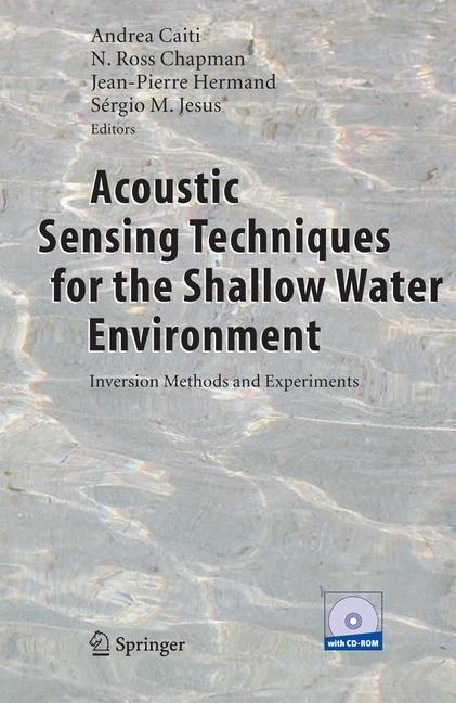 Acoustic Sensing Techniques for the Shallow Water Environment - 