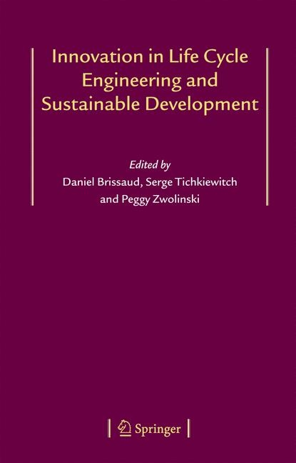 Innovation in Life Cycle Engineering and Sustainable Development - 