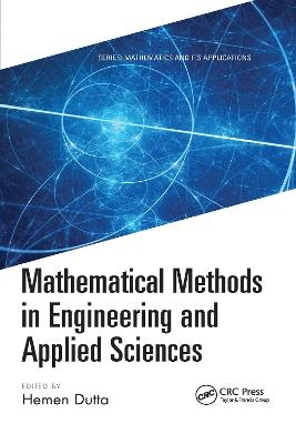 Mathematical Methods in Engineering and Applied Sciences - 