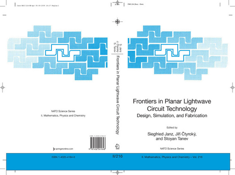 Frontiers in Planar Lightwave Circuit Technology - 