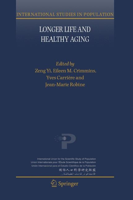 Longer Life and Healthy Aging - 