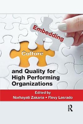 Embedding Culture and Quality for High Performing Organizations - 