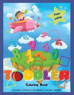 Toddler Coloring Book - Alex Dolton