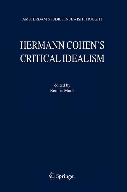 Hermann Cohen's Critical Idealism - 