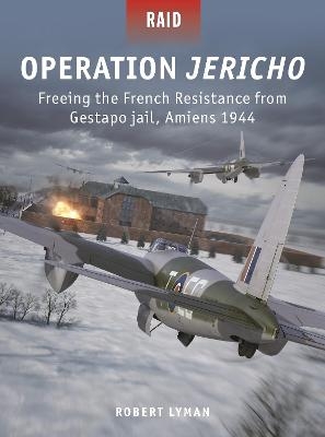 Operation Jericho - Robert Lyman