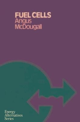 Fuel Cells - A. McDougall