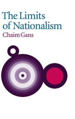 The Limits of Nationalism - Chaim Gans