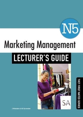 Marketing Management N5 Lecturer's Guide