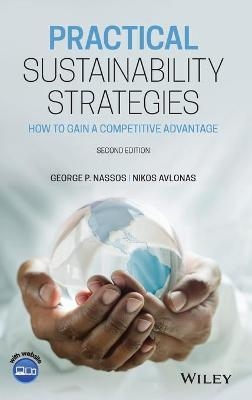 Practical Sustainability Strategies - George P. Nassos, Nikos Avlonas