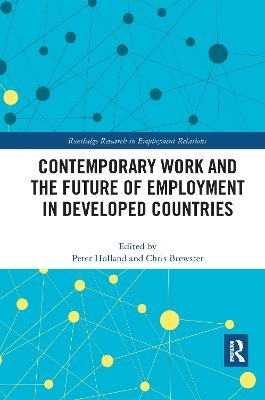 Contemporary Work and the Future of Employment in Developed Countries - 