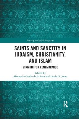 Saints and Sanctity in Judaism, Christianity, and Islam - 