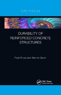 Durability of Reinforced Concrete Structures - Paul Chess, Warren Green