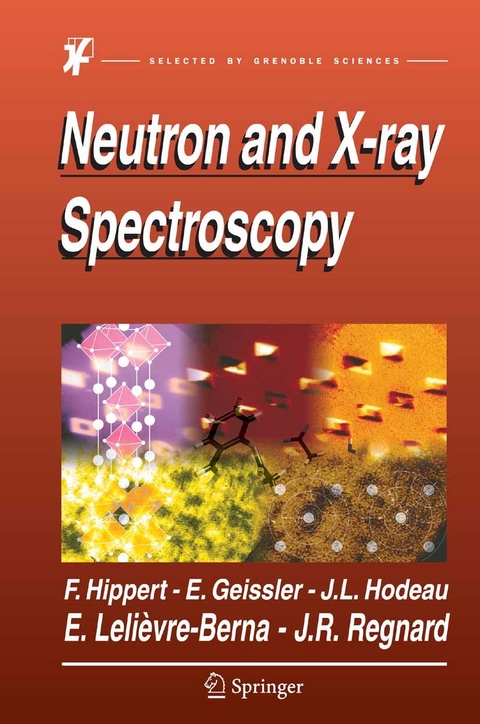 Neutron and X-ray Spectroscopy - 