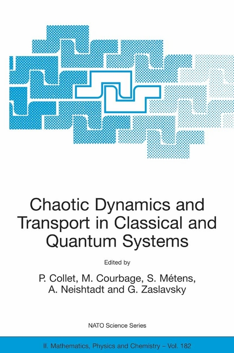 Chaotic Dynamics and Transport in Classical and Quantum Systems - 