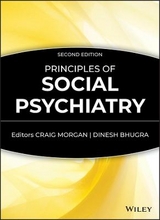 Principles of Social Psychiatry - Morgan, Craig; Bhugra, Dinesh