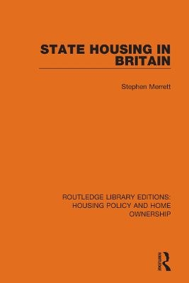 State Housing in Britain - Stephen Merrett