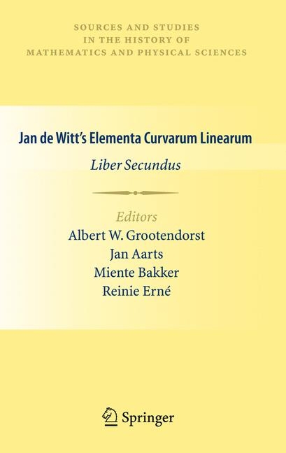 Jan de Witt's Elementa Curvarum Linearum - 