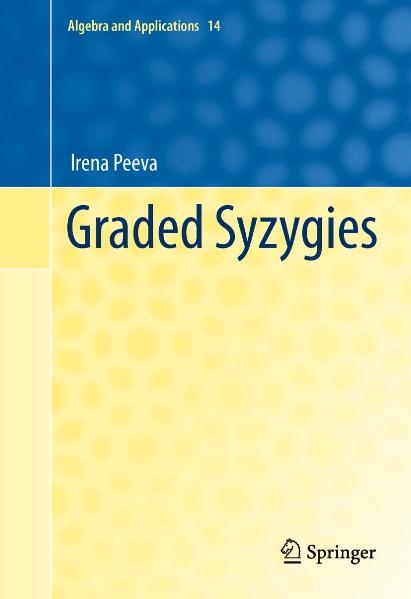 Graded Syzygies -  Irena Peeva