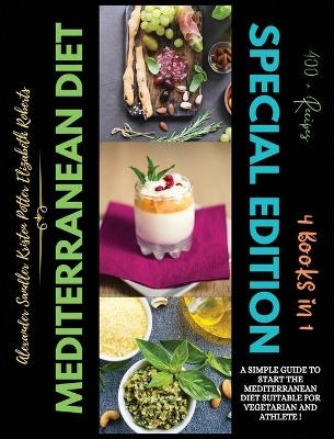 Mediterranean Diet Special Edition - Alexander Sandler, Elizabeth Roberts, Kristen Potter