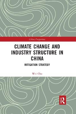 Climate Change and Industry Structure in China - Chu Wei