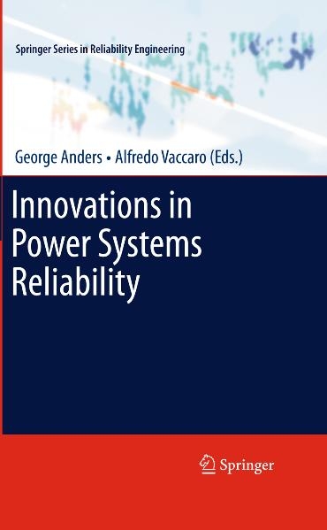 Innovations in Power Systems Reliability - 