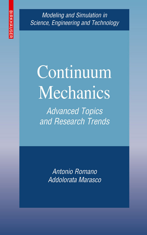 Continuum Mechanics -  Addolorata Marasco,  Antonio Romano