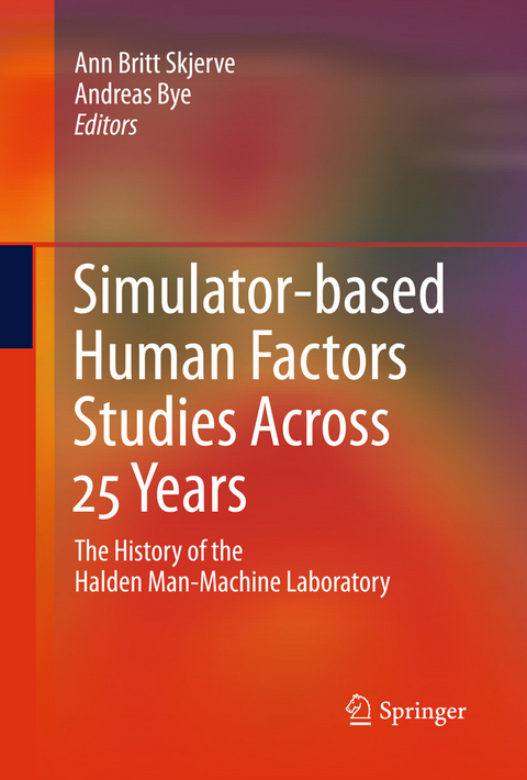 Simulator-based Human Factors Studies Across 25 Years - 