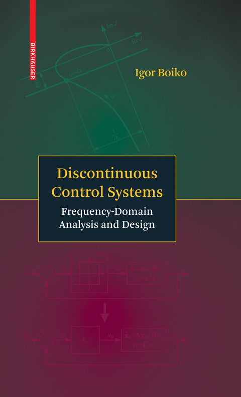 Discontinuous Control Systems - Igor Boiko