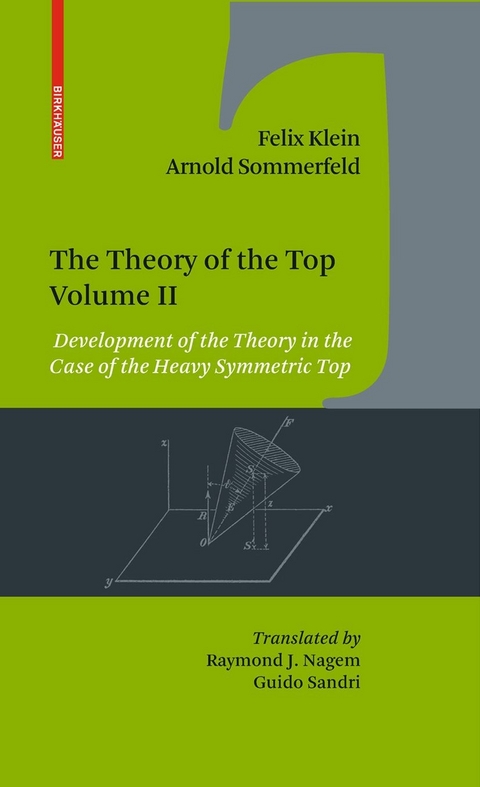 Theory of the Top. Volume II -  Felix Klein,  Arnold Sommerfeld
