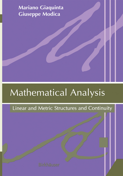 Mathematical Analysis -  Mariano Giaquinta,  Giuseppe Modica