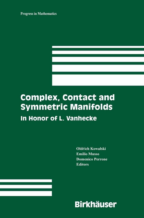 Complex, Contact and Symmetric Manifolds - 